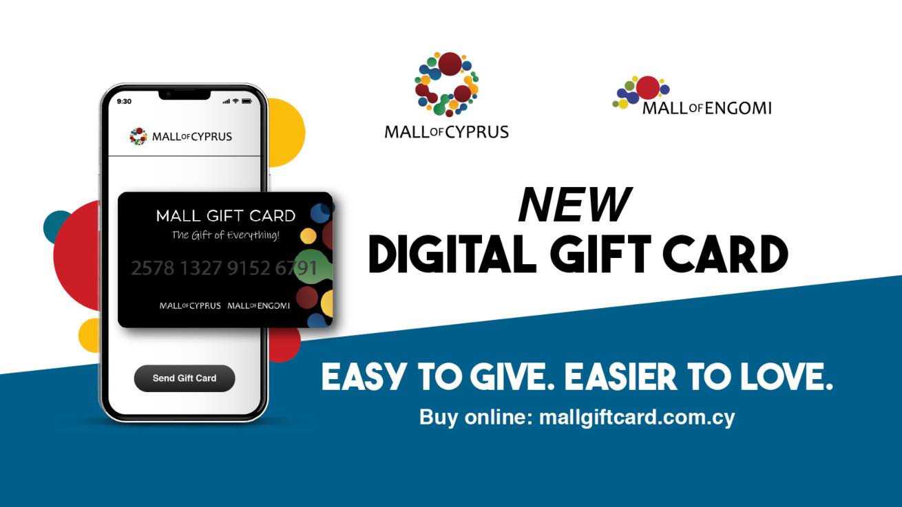 Mall Gift Card: Τώρα και ψηφιακή, η αγαπημένη δωροκάρτα από το Mall of Cyprus & Mall of Engomi!