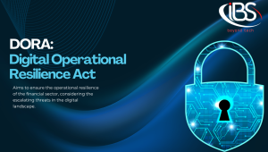 The Digital Operational Resilience Act (DORA): Μια Συνολική Ανασκόπηση