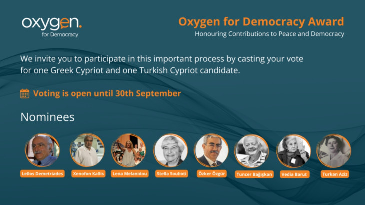 Βραβείο Oxygen for Democracy για τη Δημοκρατία και την Ειρήνη στην Κύπρο.